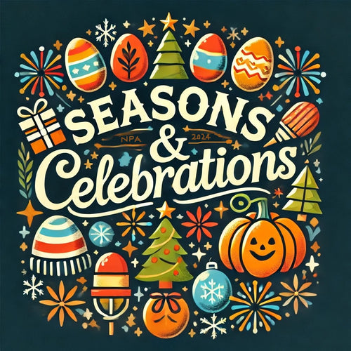 Seasons & Celebrations